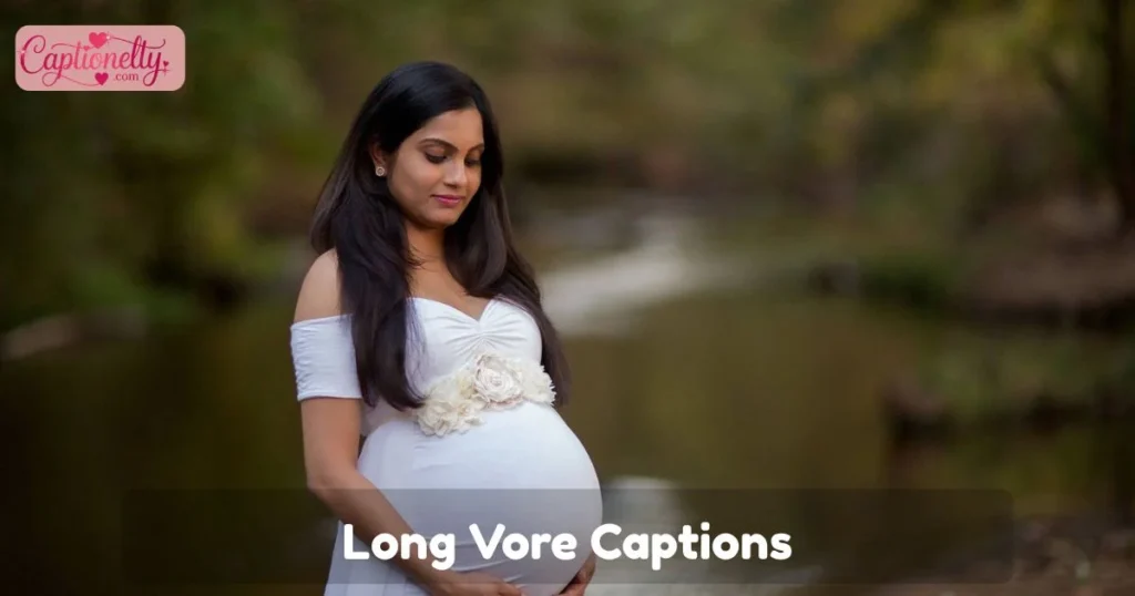 Long Vore Captions