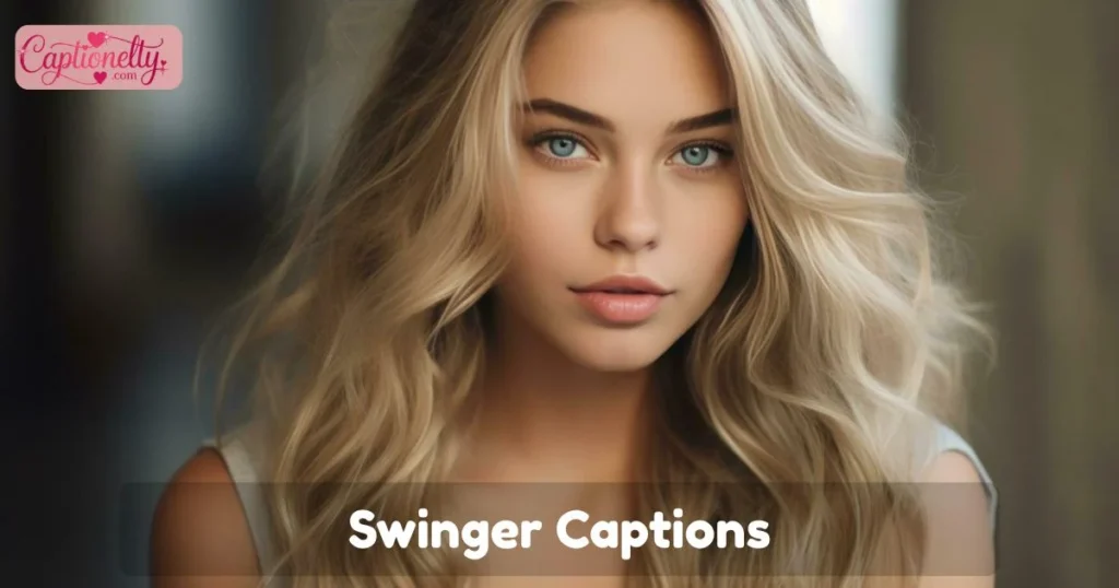 Swinger Captions