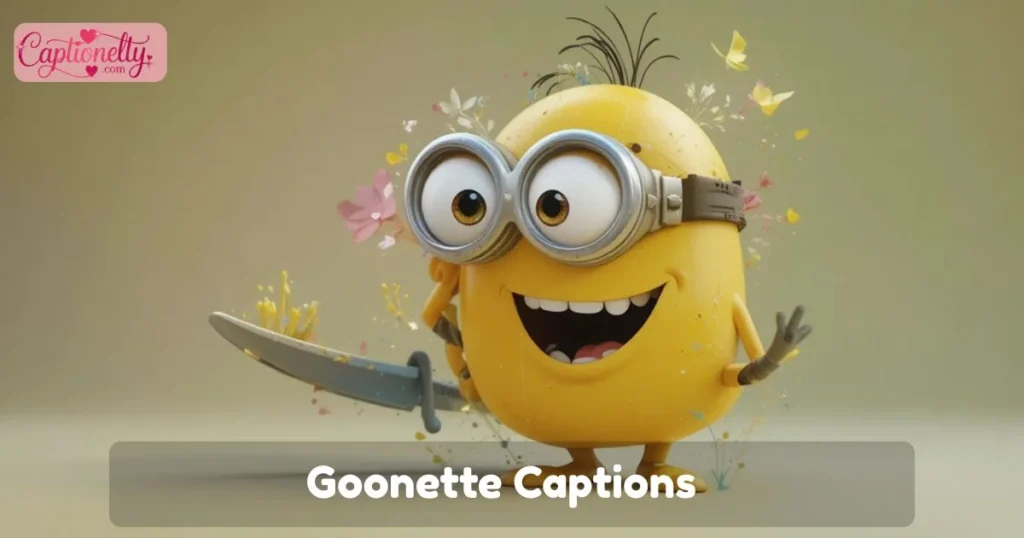 Goonette Captions