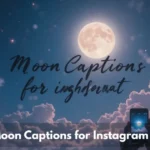Moon Captions For Instagram