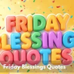 Friday Blessings Quotes