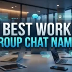 Best Work Group Chat Names
