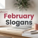 February Slogans
