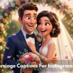 Marriage Captions For Instagram