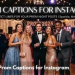 Prom Captions For Instagram