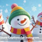 Snow Captions For Instagram