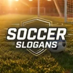 Soccer Slogans