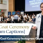White Coat Ceremony Instagram Captions